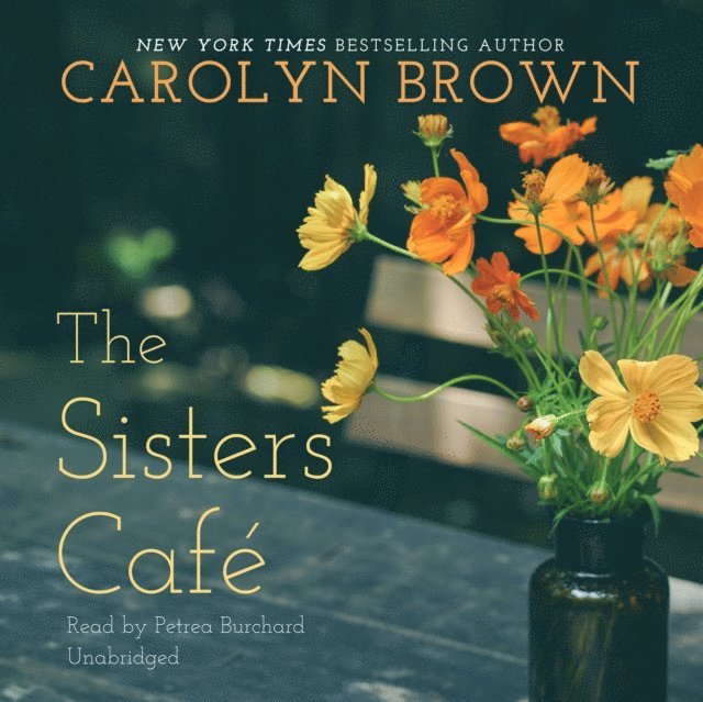 Carolyn Brown - Sisters Cafe, Ljudbok