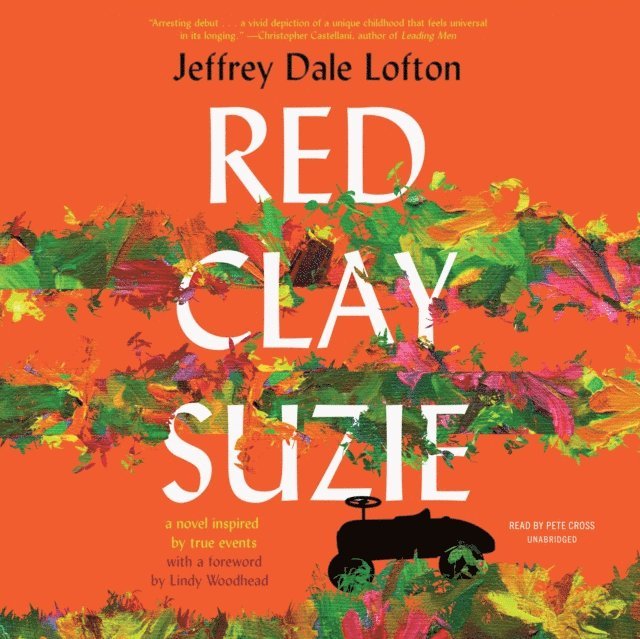 Jeffrey Dale Lofton - Red Clay Suzie, Ljudbok