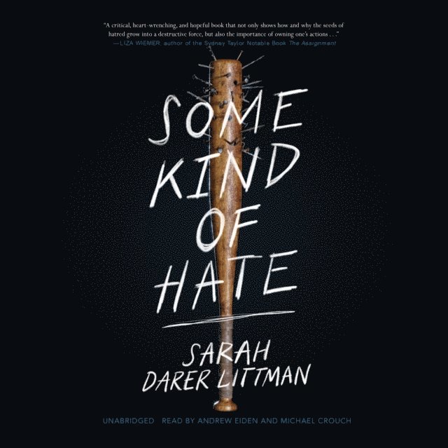 Sarah Darer Littman - Some Kind of Hate, Ljudbok
