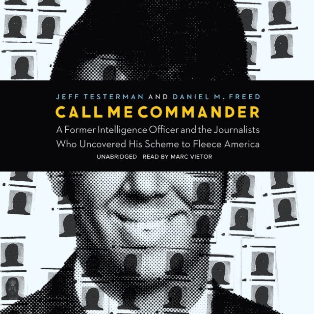 Daniel M. Freed, Jeff Testerman - Call Me Commander, Ljudbok