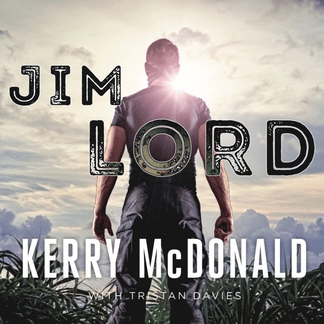 Kerry McDonald - Jim Lord, Ljudbok