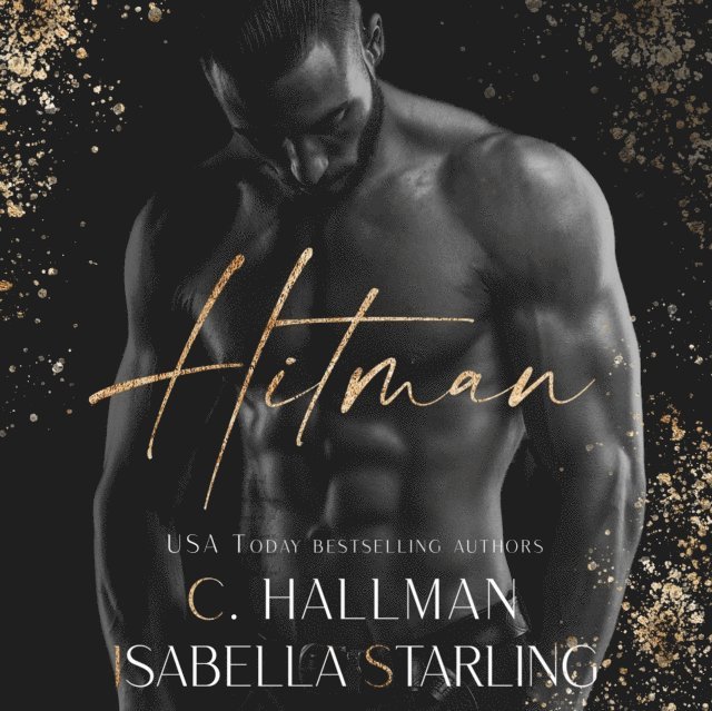 Isabella Starling, C. Hallman - Hitman, Ljudbok
