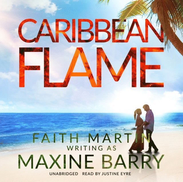 Maxine Barry - Caribbean Flame, Ljudbok