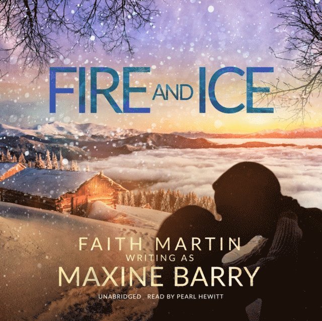 Maxine Barry - Fire and Ice, Ljudbok