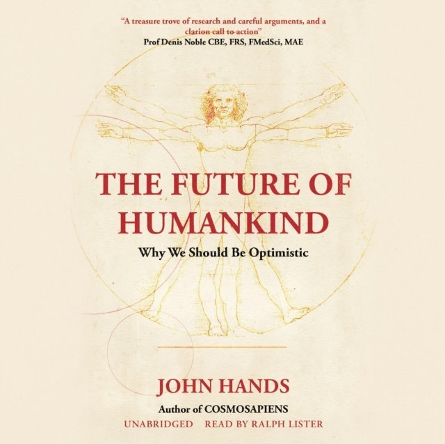 John Hands - Future of Humankind, Ljudbok. Tillgänglighet: Lägg i varukorg