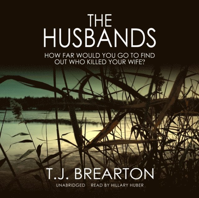T. J. Brearton - Husbands, Ljudbok