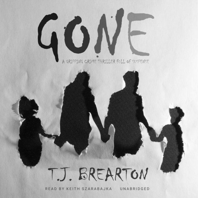 T. J. Brearton - Gone, Ljudbok