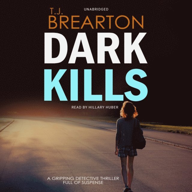 T. J. Brearton - Dark Kills, Ljudbok