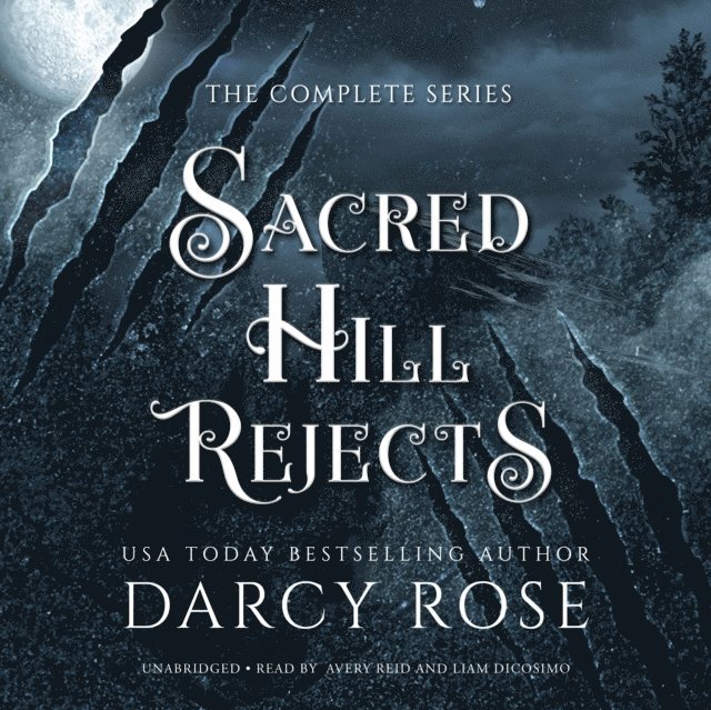 Darcy Rose - Sacred Hill Rejects, Ljudbok