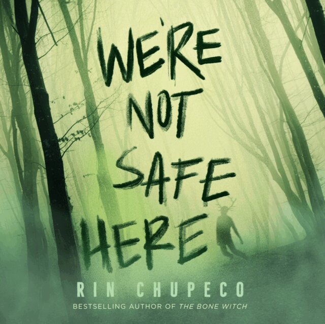 Rin Chupeco - We're Not Safe Here, Ljudbok