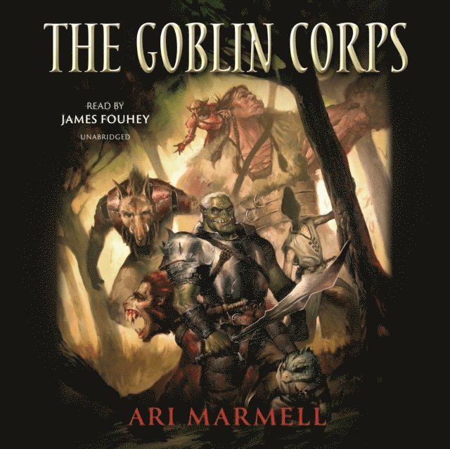Ari Marmell - Goblin Corps, Ljudbok