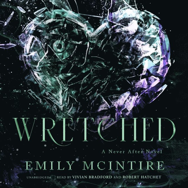 Emily McIntire - Wretched, Ljudbok