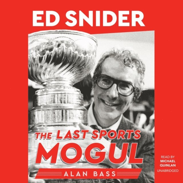 Alan Bass - Ed Snider, Ljudbok. Tillgänglighet: Lägg i varukorg