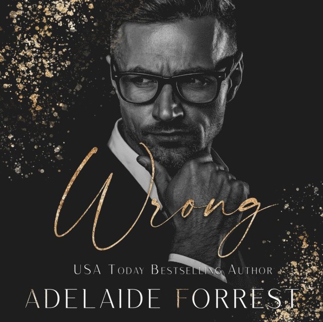 Adelaide Forrest - Wrong, Ljudbok