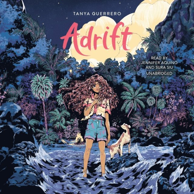 Tanya Guerrero - Adrift, Ljudbok