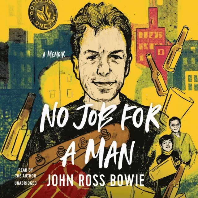 John Ross Bowie - No Job for a Man, Ljudbok