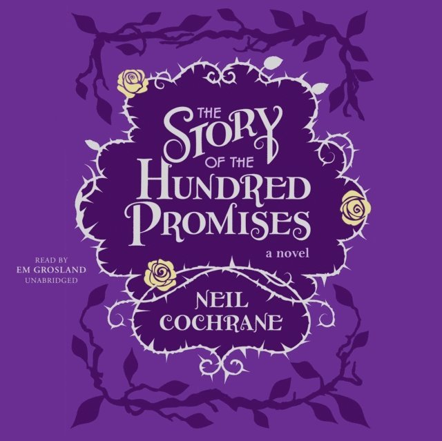 Neil Cochrane - Story of the Hundred Promises, Ljudbok. Tillgänglighet: Lägg i varukorg