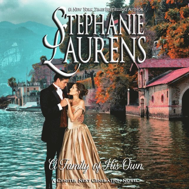 Stephanie Laurens - Family of His Own, Ljudbok
