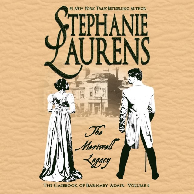 Stephanie Laurens - Meriwell Legacy, Ljudbok