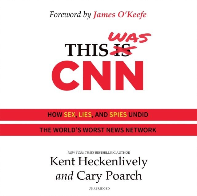 Cary Poarch, Kent Heckenlively - This Was CNN, Ljudbok