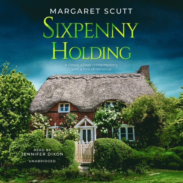 Margaret Scutt - Sixpenny Holding, Ljudbok