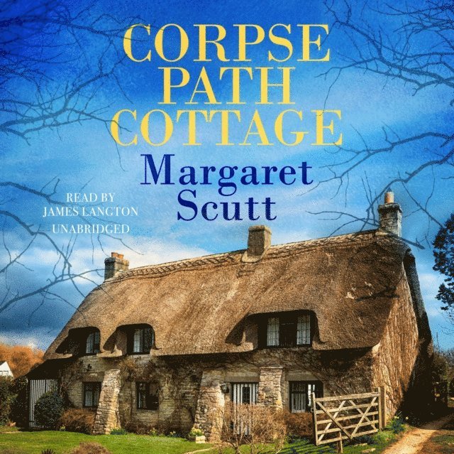 Margaret Scutt - Corpse Path Cottage, Ljudbok