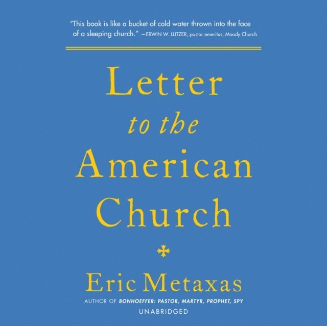 Eric Metaxas - Letter to the American Church, Ljudbok