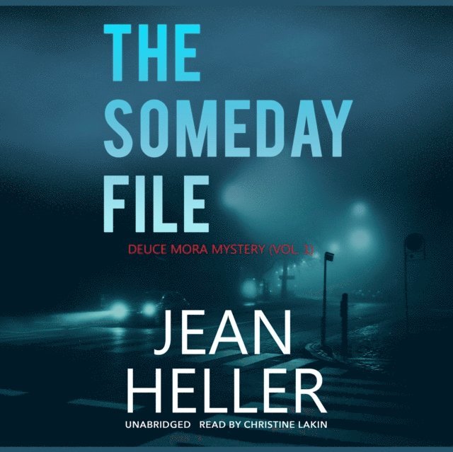 Jean Heller - Someday File, Ljudbok