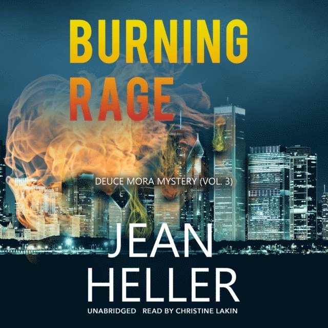 Jean Heller - Burning Rage, Ljudbok