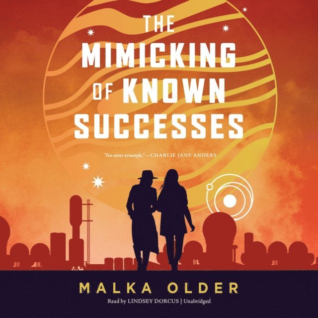 Malka Older - Mimicking of Known Successes, Ljudbok