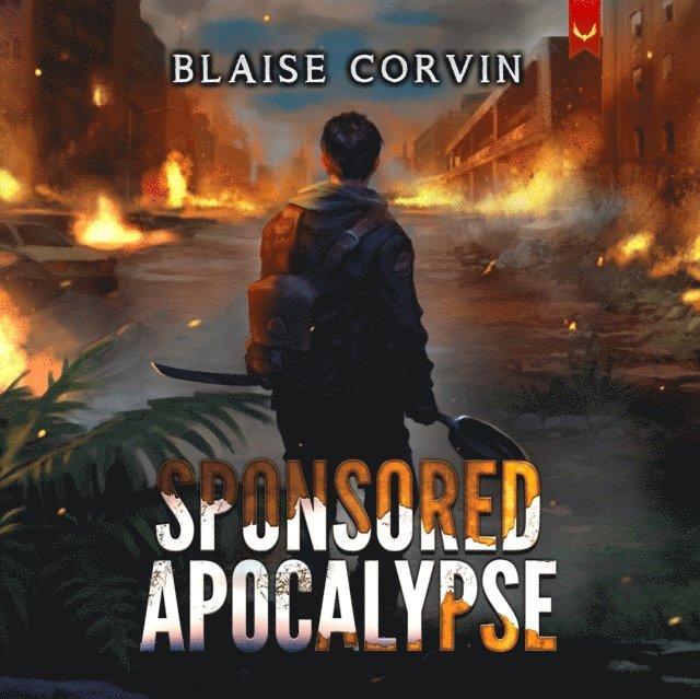 Blaise Corvin - Sponsored Apocalypse, Ljudbok