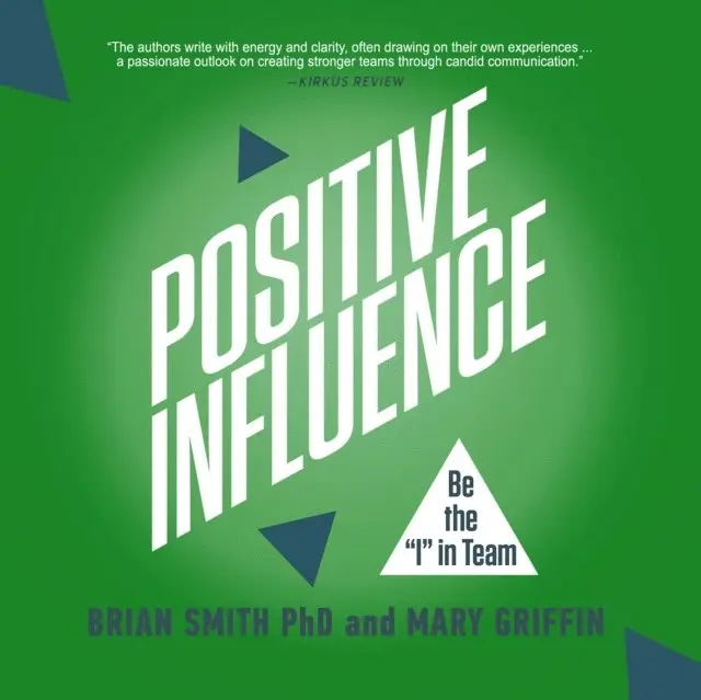 Mary Griffin, Brian Smith PhD - Positive Influence, Ljudbok. Tillgänglighet: Lägg i varukorg