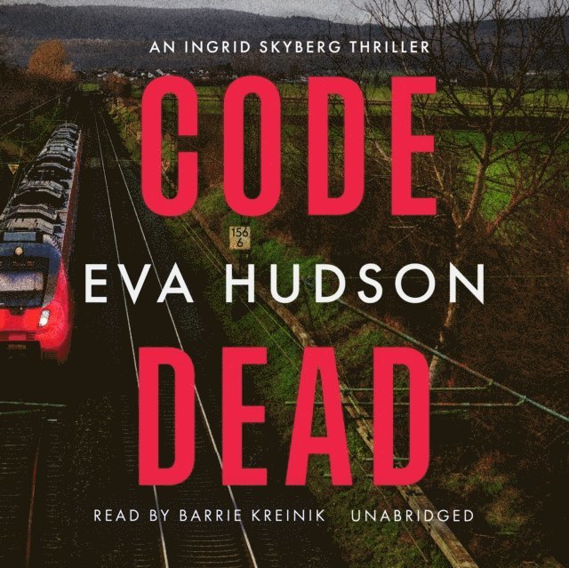 Eva Hudson - Code Dead, Ljudbok