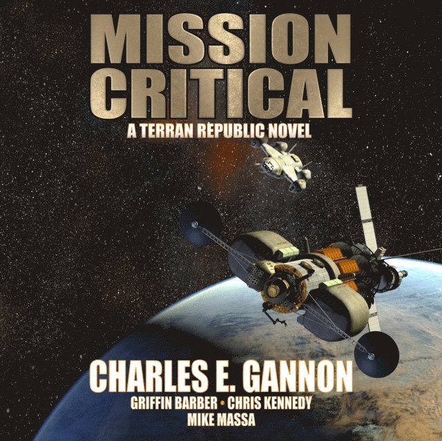 Mike Massa, Chris Kennedy, Griffin Barber, Charles E. Gannon - Mission Critical, Ljudbok