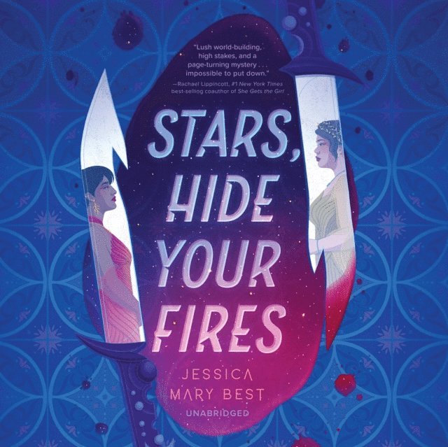 Jessica Mary Best - Stars, Hide Your Fires, Ljudbok