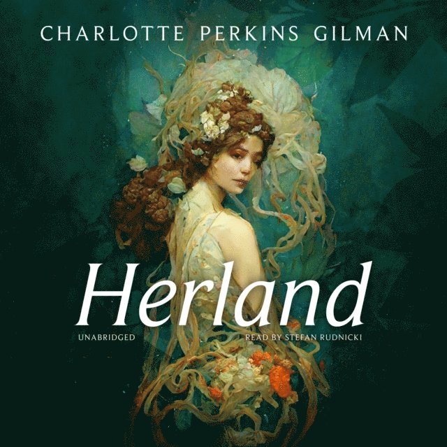 Charlotte Perkins Gilman - Herland, Ljudbok