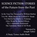 Science Fiction Stories of the Future from the Past