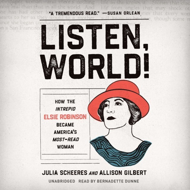 Julia Scheeres, Allison Gilbert - Listen, World!, Ljudbok