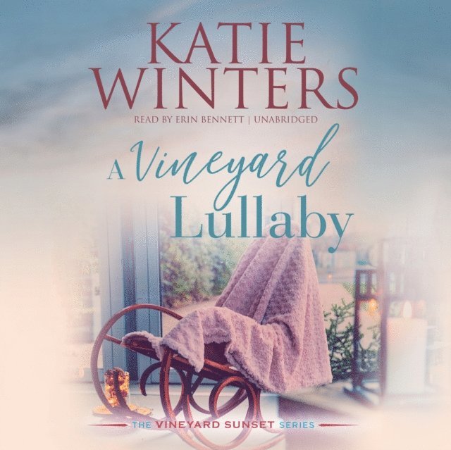 Katie Winters - Vineyard Lullaby, Ljudbok