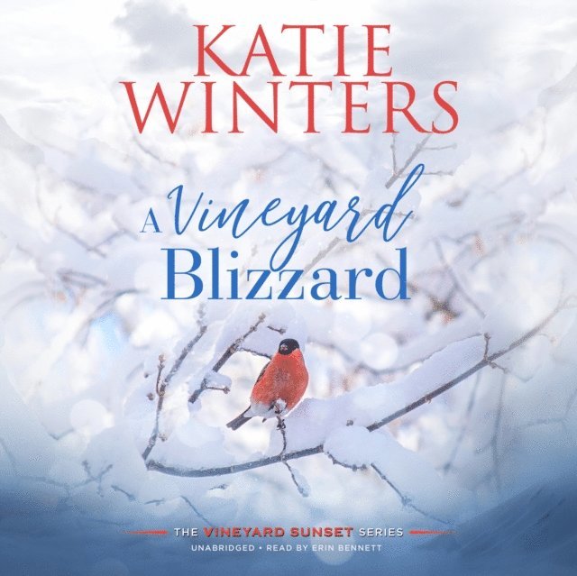 Katie Winters - Vineyard Blizzard, Ljudbok