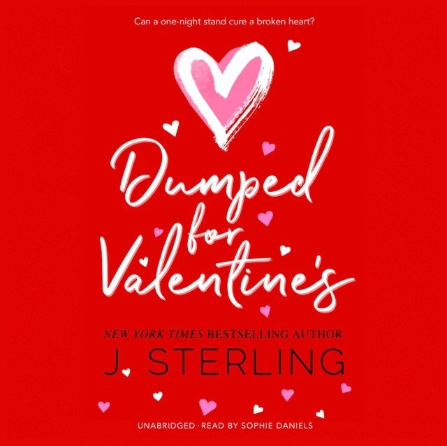 J. Sterling - Dumped for Valentine's, Ljudbok