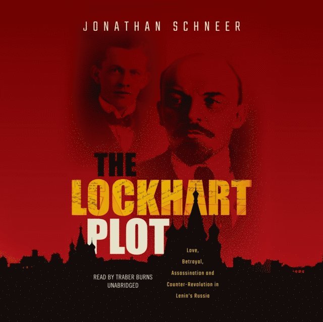 Jonathan Schneer - Lockhart Plot, Ljudbok