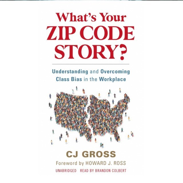 CJ Gross - What's Your Zip Code Story?, Ljudbok