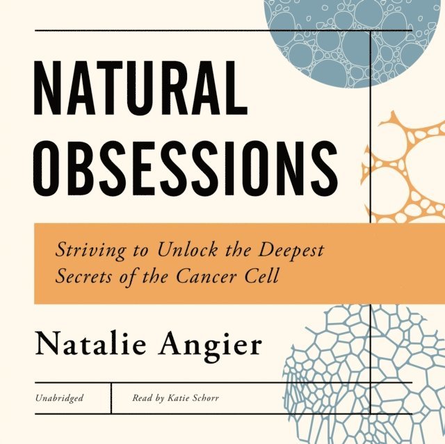 Natalie Angier - Natural Obsessions, Ljudbok