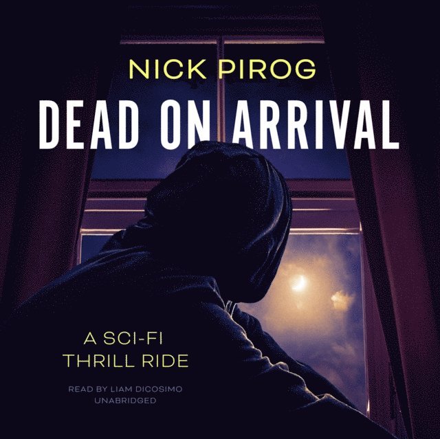 Nick Pirog - Dead on Arrival, Ljudbok