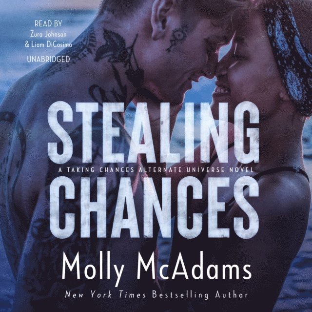 Molly McAdams - Stealing Chances, Ljudbok