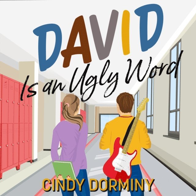 Cindy Dorminy - David Is an Ugly Word, Ljudbok