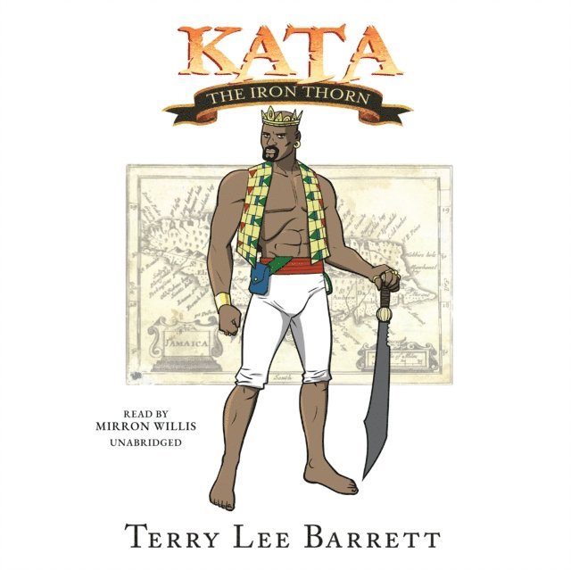 Terry Lee Barrett - Kata, the Iron Thorn, Ljudbok
