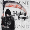 Hunting the Reaper