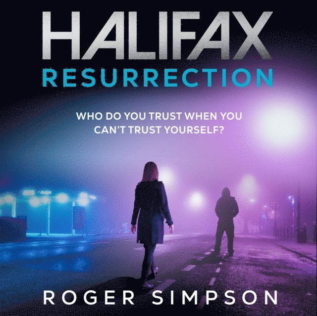 Roger Simpson - Halifax: Resurrection, Ljudbok